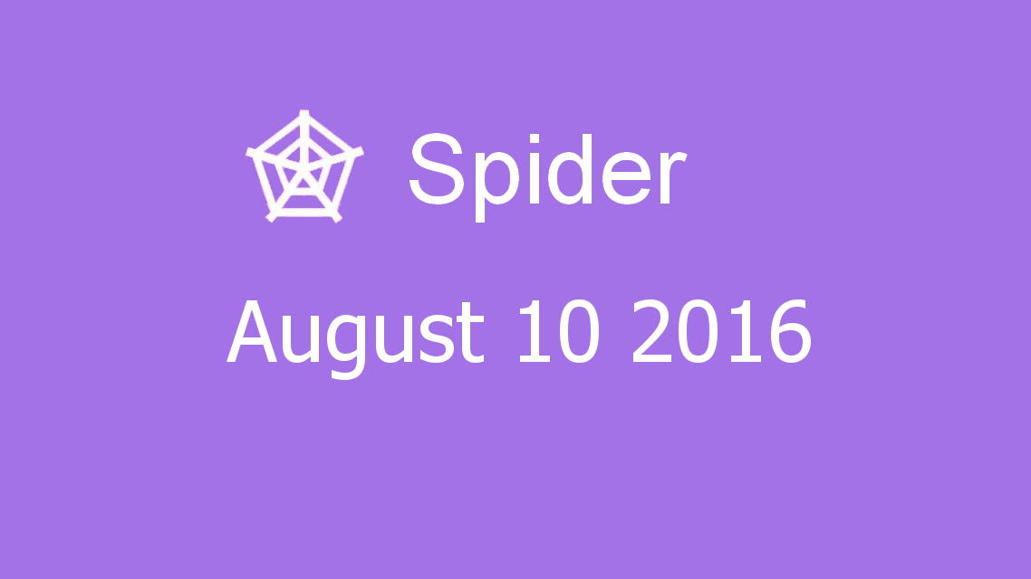 Microsoft solitaire collection - Spider - August 10 2016