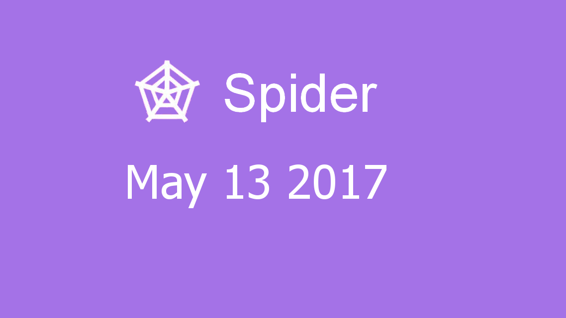 Microsoft solitaire collection - Spider - May 13 2017