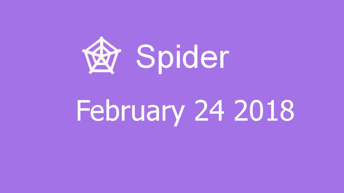 Microsoft solitaire collection - Spider - February 24 2018