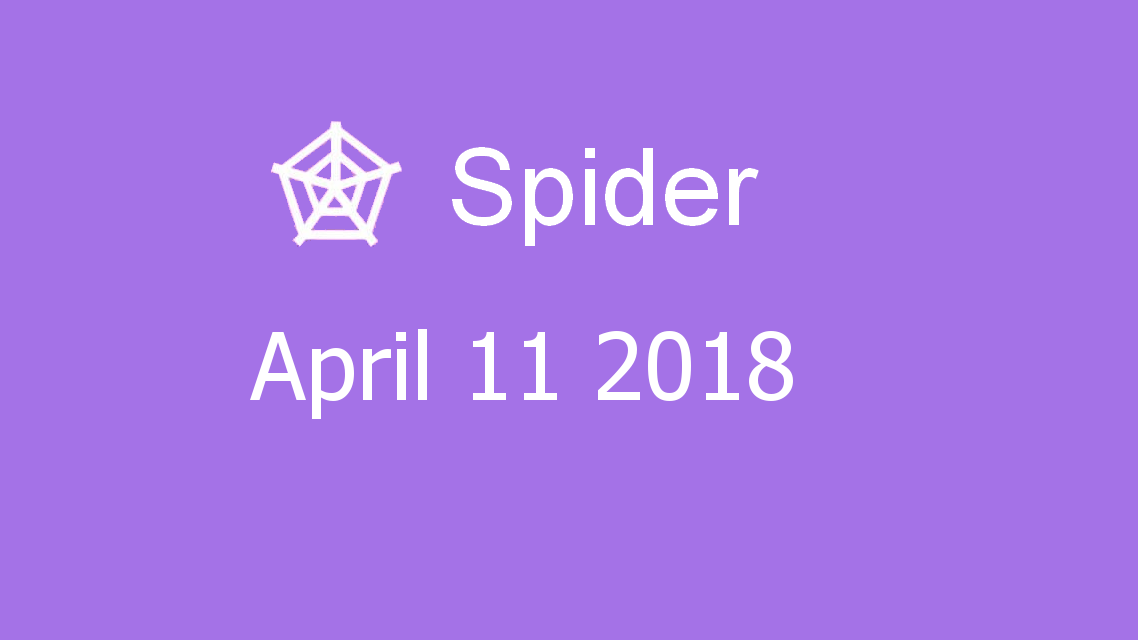 Microsoft solitaire collection - Spider - April 11 2018