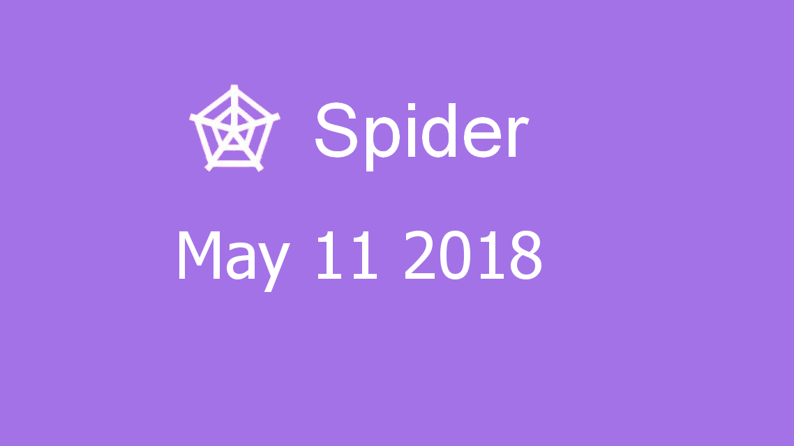 Microsoft solitaire collection - Spider - May 11 2018
