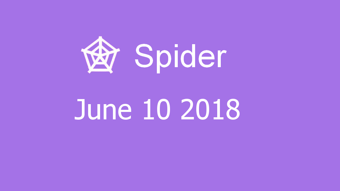 Microsoft solitaire collection - Spider - June 10 2018