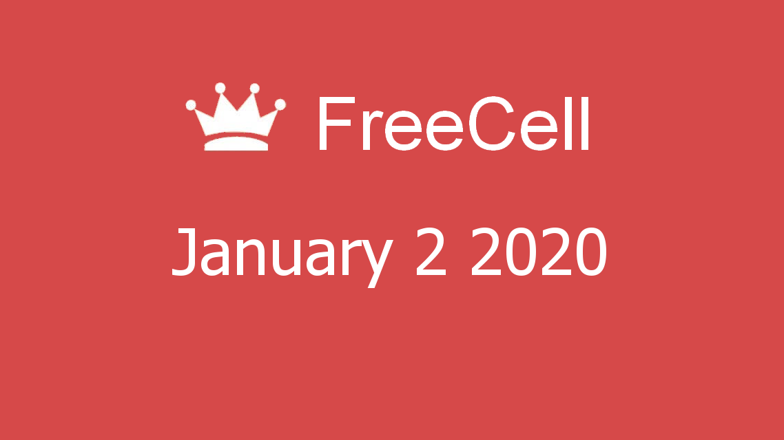Microsoft solitaire collection - FreeCell - January 02 2020