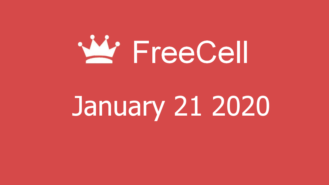 Microsoft solitaire collection - FreeCell - January 21 2020