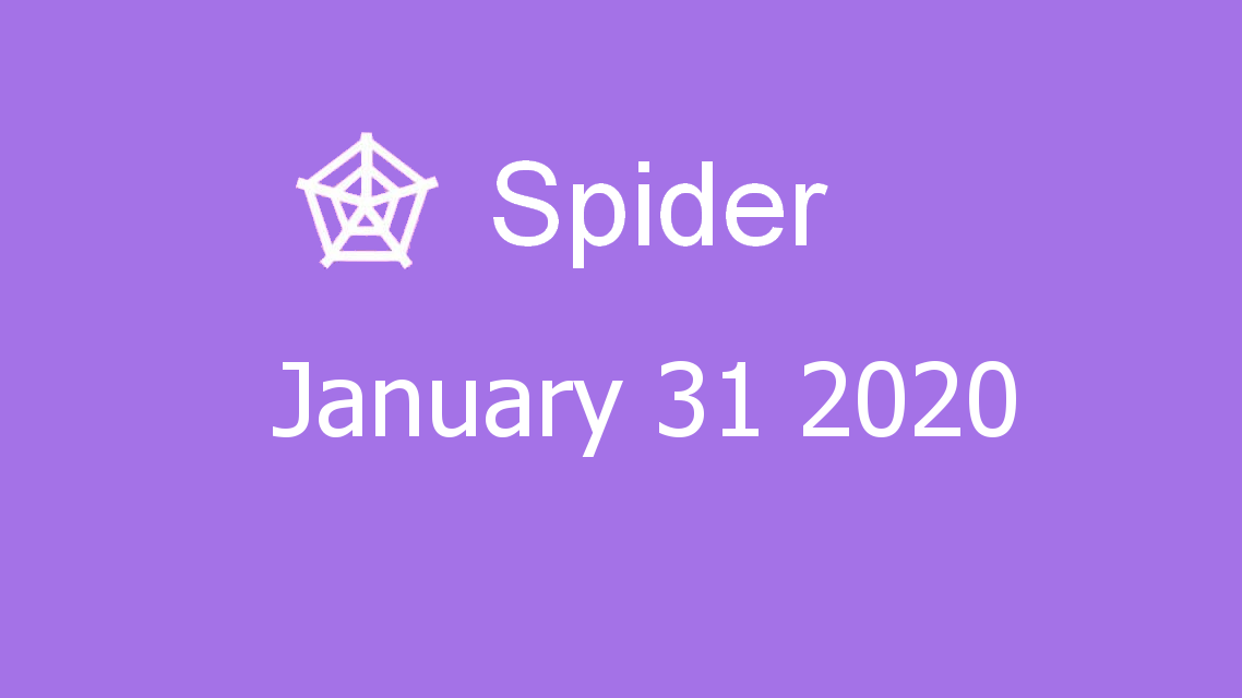 Microsoft solitaire collection - Spider - January 31 2020