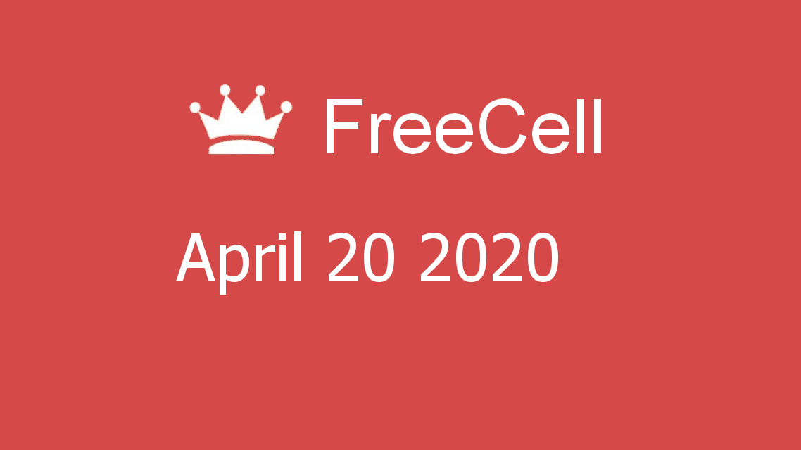 Microsoft solitaire collection - FreeCell - April 20 2020