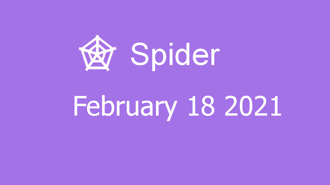 Microsoft solitaire collection - Spider - February 18 2021