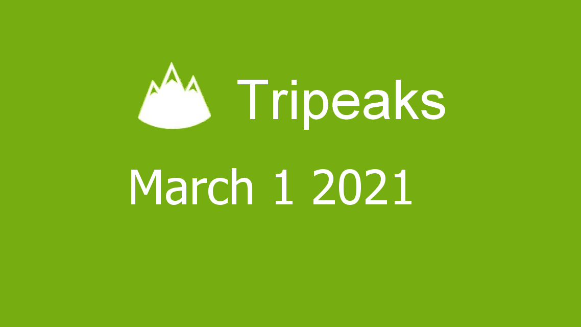 Microsoft solitaire collection - Tripeaks - March 01 2021