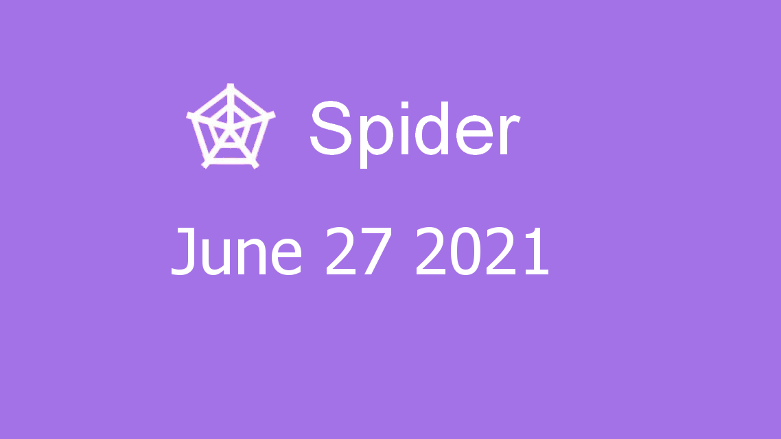 Microsoft solitaire collection - Spider - June 27 2021