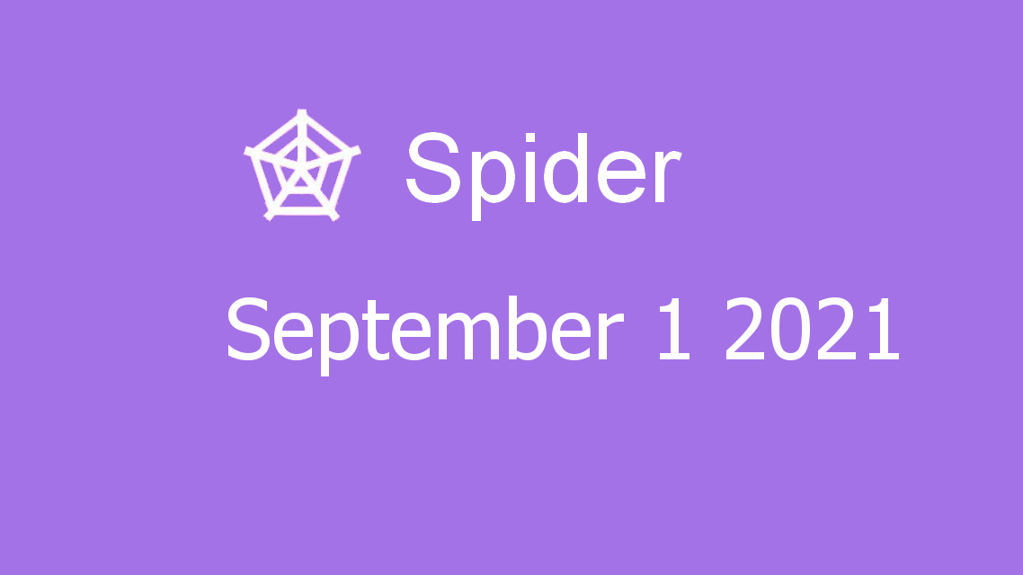 Microsoft solitaire collection - Spider - September 01 2021