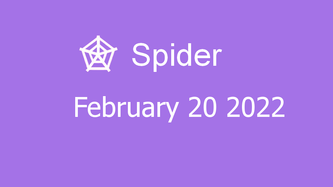 Microsoft solitaire collection - Spider - February 20 2022