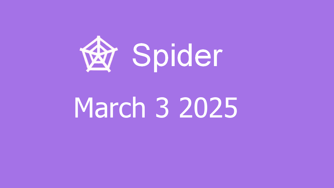 Microsoft solitaire collection - Spider - March 03 2025