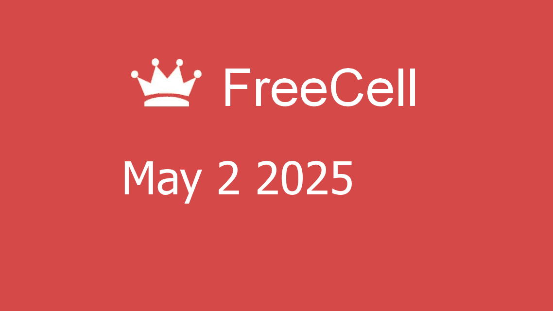 Microsoft solitaire collection - FreeCell - May 02 2025