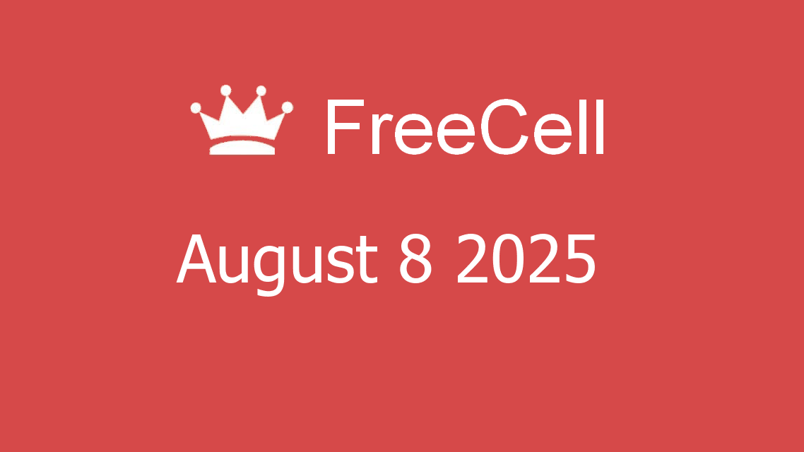 Microsoft solitaire collection - FreeCell - August 08 2025