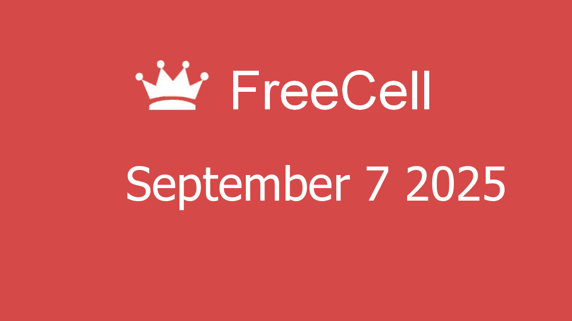 Microsoft solitaire collection - FreeCell - September 07 2025