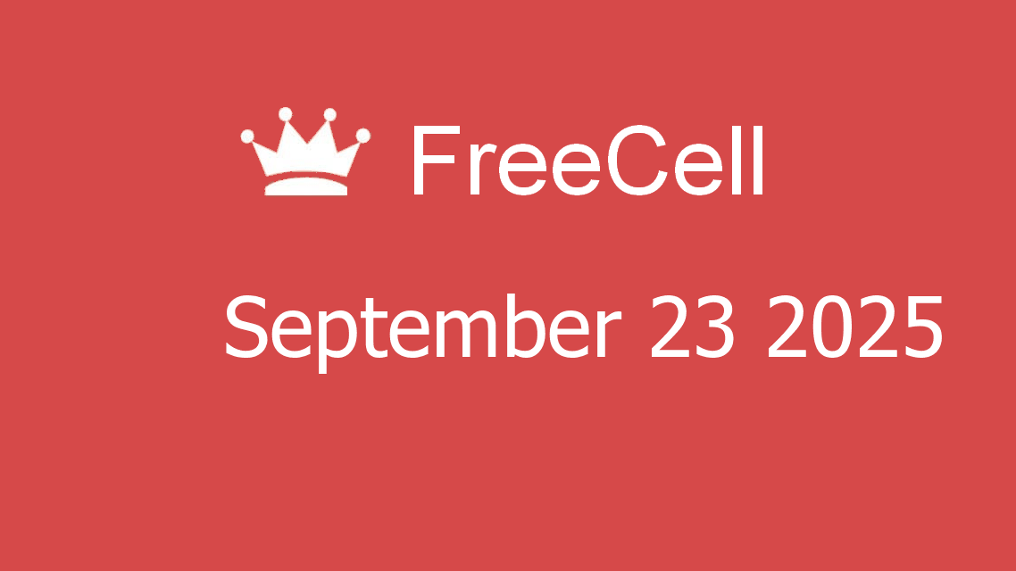 Microsoft solitaire collection - FreeCell - September 23 2025